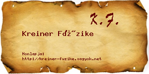 Kreiner Füzike névjegykártya
